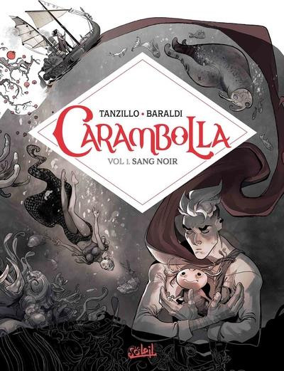 Couverture de l'album Carambolla Vol. 1 Sang noir