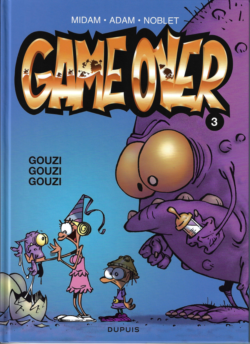 Couverture de l'album Game over Tome 3 Gouzi gouzi gouzi