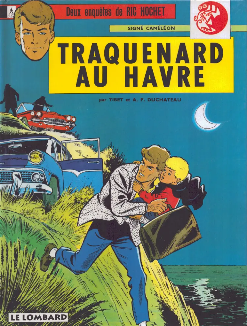 Couverture de l'album Ric Hochet Tome 1 Traquenard au Havre