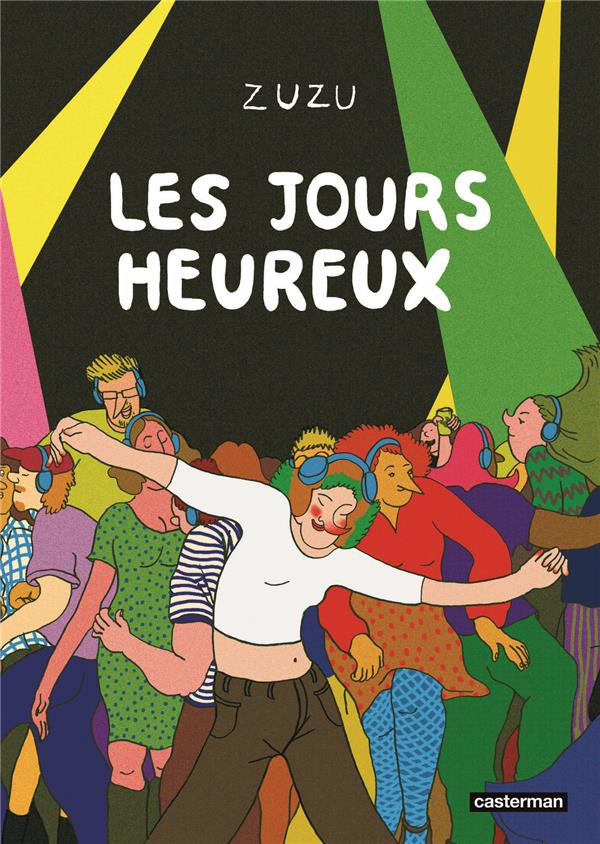 Couverture de l'album Les jours heureux