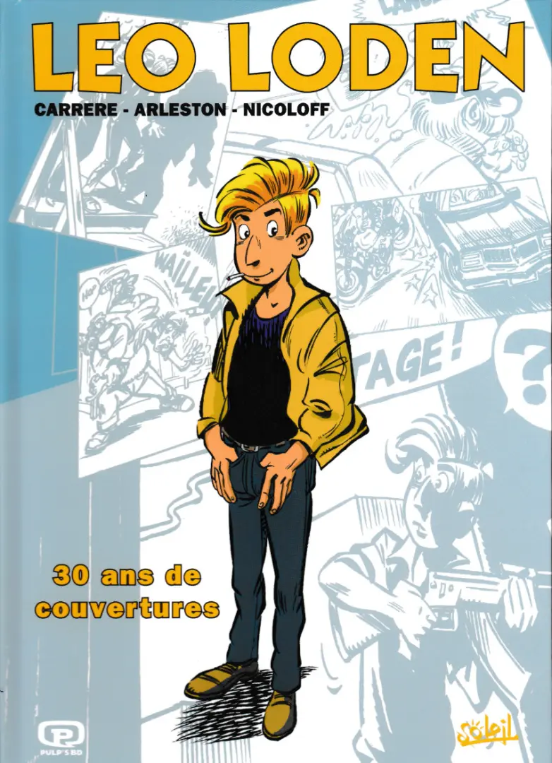 Couverture de l'album Léo Loden 30 ans de couvertures