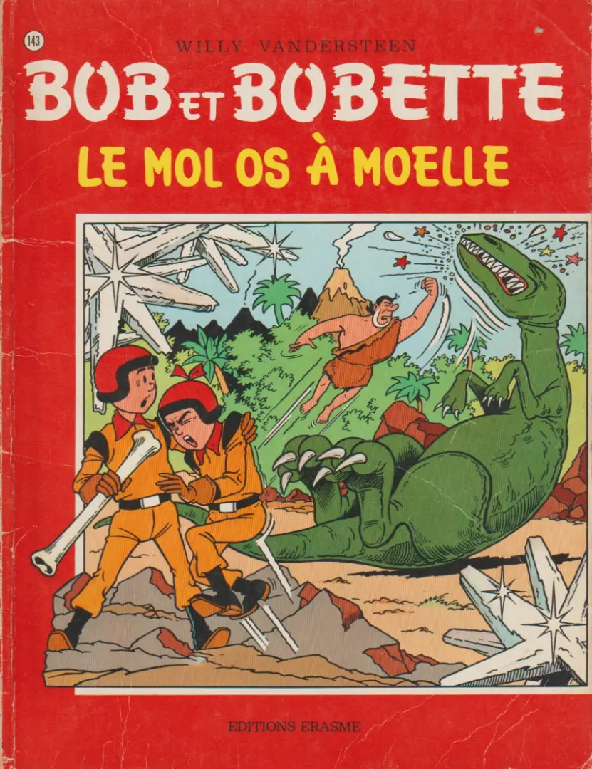 Couverture de l'album Bob et Bobette Tome 143 le mol os à moelle