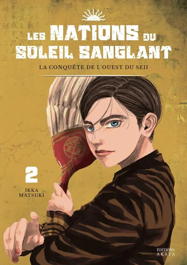 Couverture de l'album Les Nations du soleil sanglant 2 La conquéte de l'Ouest du SeII