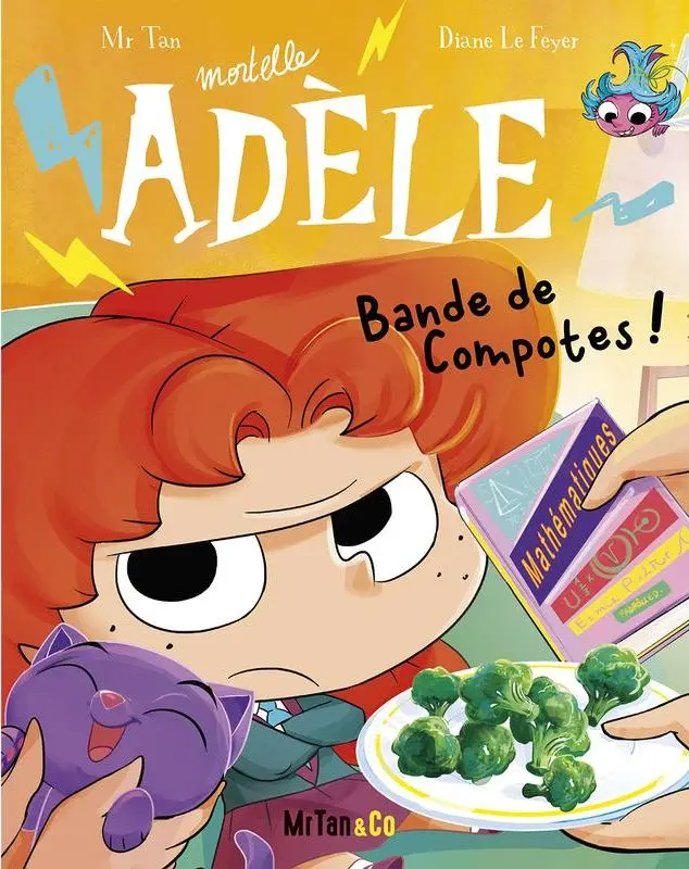 Couverture de l'album Mortelle Adèle Tome 22 Bande de Compotes !