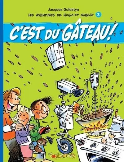 Couverture de l'album Les aventures de Hugo et Marjo 2 C'est du gâteau !