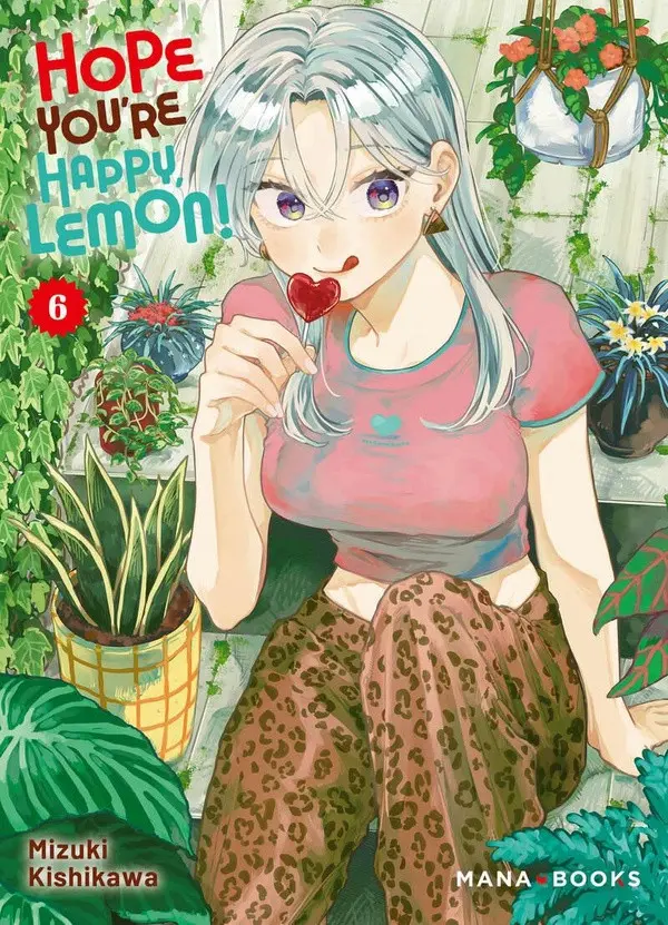 Couverture de l'album Hope You're Happy, Lemon ! 6