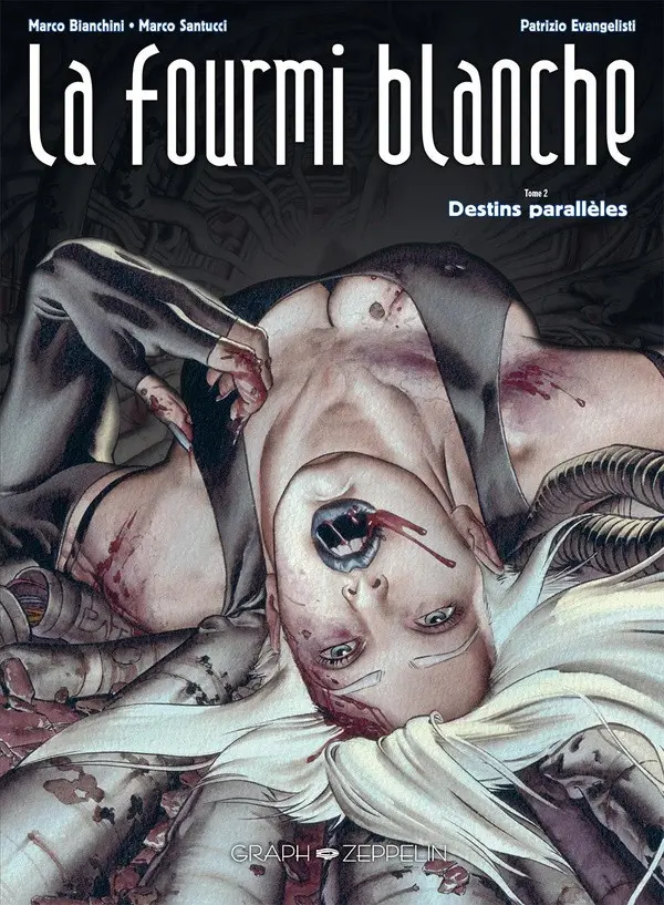 Couverture de l'album Fourmi blanche Tome 2 Destins parallèles