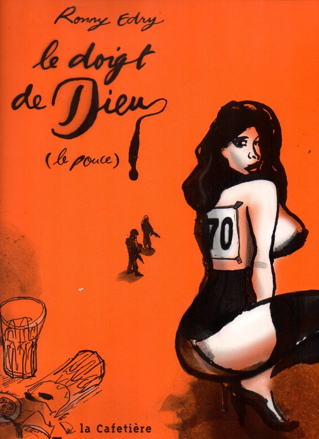 Couverture de l'album Le Doigt de dieu Le doigt de Dieu (le pouce)