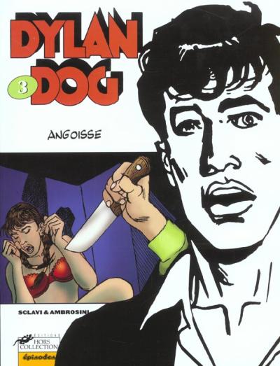 Couverture de l'album Dylan Dog Hors-Collection Tome 3 Angoisse
