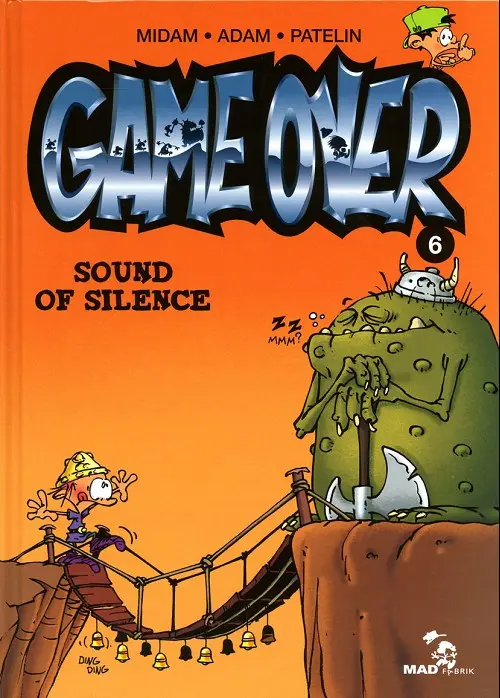 Couverture de l'album Game over Tome 6 Sound of silence