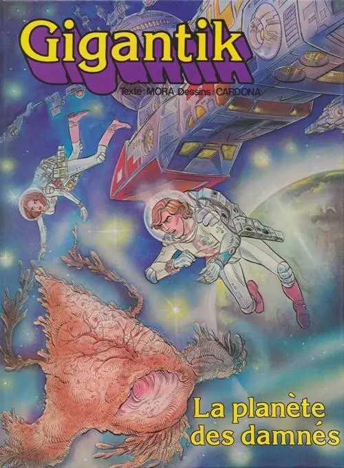 Couverture de l'album Gigantik Tome 2 La planète des damnés