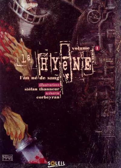 Couverture de l'album La Hyène Volume 1 L'an né de sang
