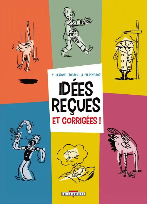 Couverture de l'album Idées reçues et corrigées !
