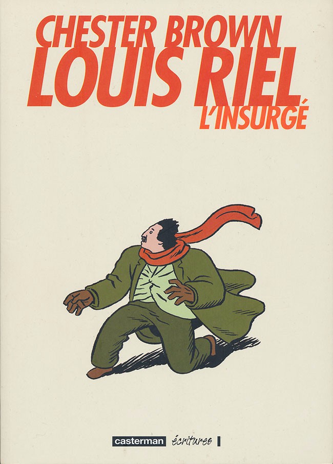 Couverture de l'album Louis Riel l'insurgé