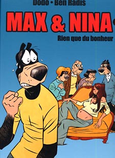 Couverture de l'album Max & Nina Tome 3 Rien que du bonheur