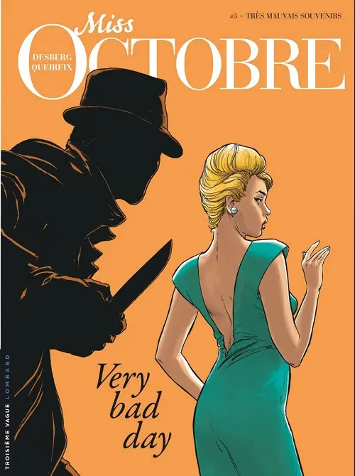 Couverture de l'album Miss Octobre Tome 3 Très mauvais souvenirs