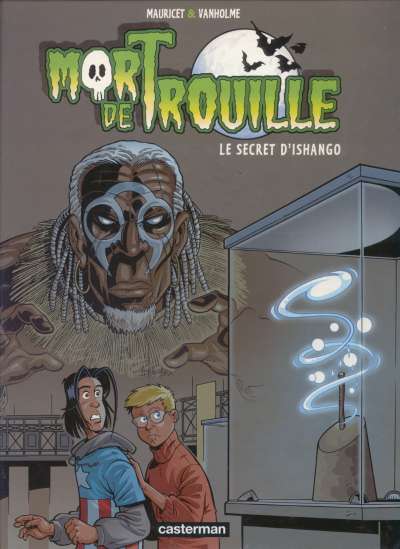 Couverture de l'album Mort de Trouille Le secret d'Ishango