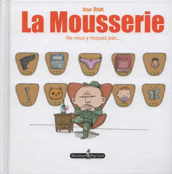 Couverture de l'album La Mousserie 1 Ne vous y risquez pas...