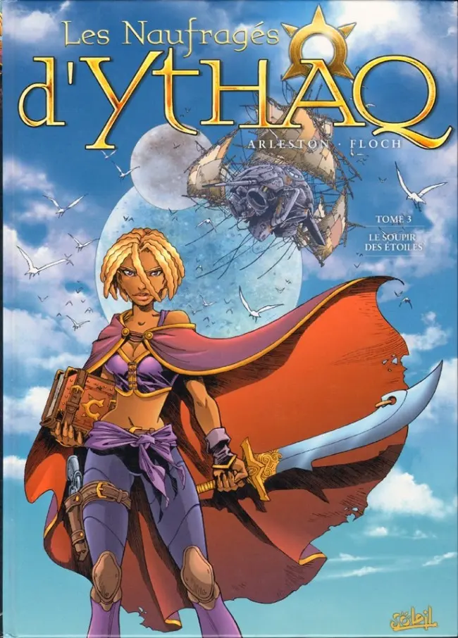 Couverture de l'album Les Naufragés d'Ythaq Tome 3 Le soupir des étoiles