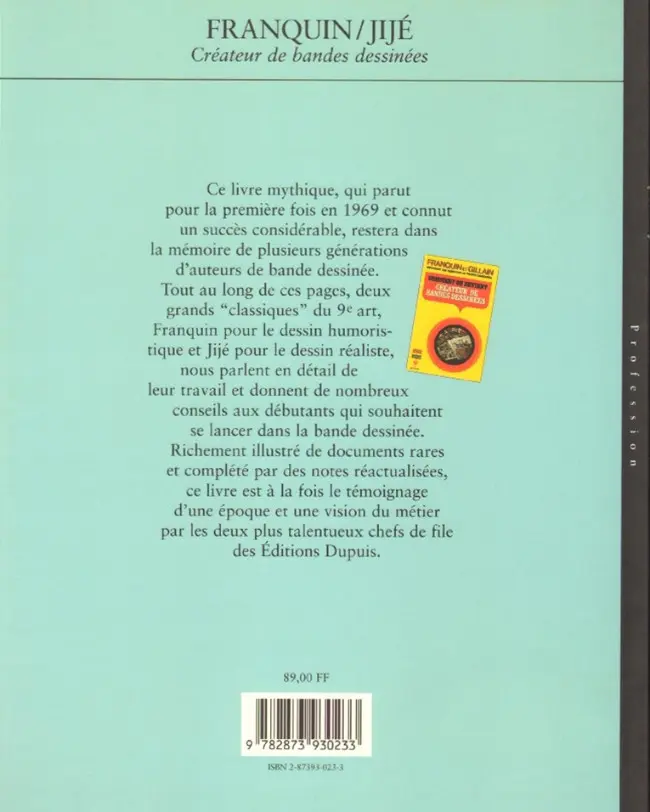Verso de l'album Comment on devient créateur de Bandes dessinées Franquin / Jijé
