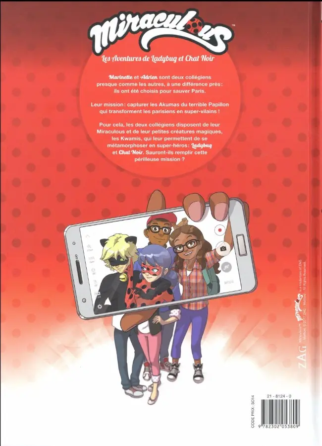 Verso de l'album Miraculous (Les aventures de Ladybug et Chat Noir) Tome 1 Les origines 1/2