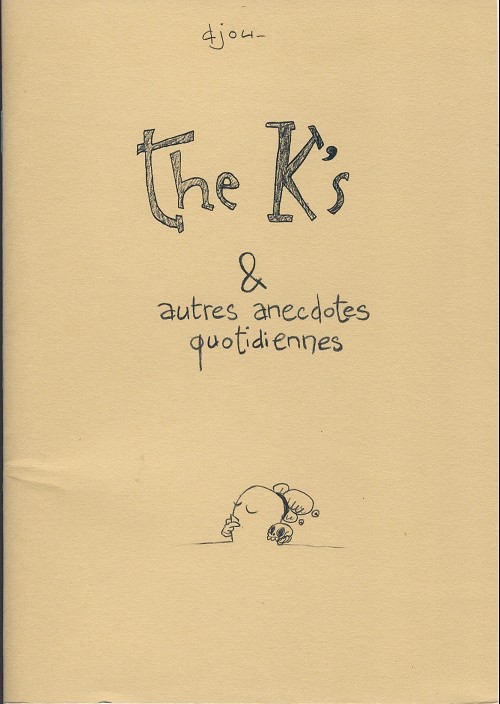 Couverture de l'album The K's & autres anecdotes quotidiennes