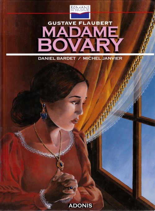 Couverture de l'album Romans de toujours Madame Bovary