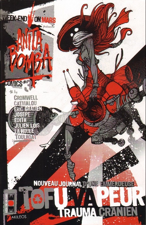 Couverture de l'album Anita Bomba Comics #3 Tofu vapeur, trauma crânien