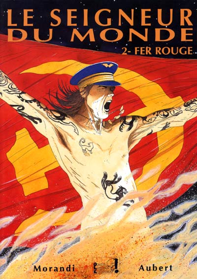 Couverture de l'album Le seigneur du monde Tome 2 Fer rouge