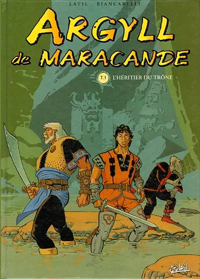 Couverture de l'album Argyll de Maracande Tome 1 L'Héritier du trône