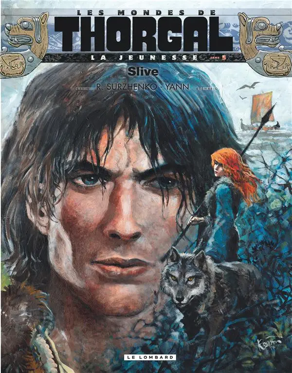 Couverture de l'album Les mondes de Thorgal - La Jeunesse de Thorgal Tome 5 Slive