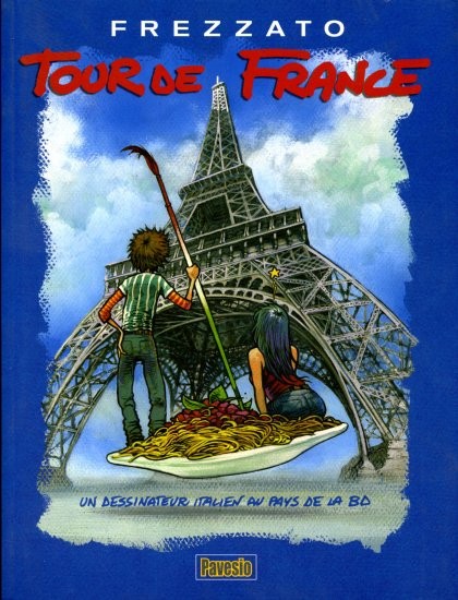 Couverture de l'album Tour de France Un dessinateur italien au pays de la BD