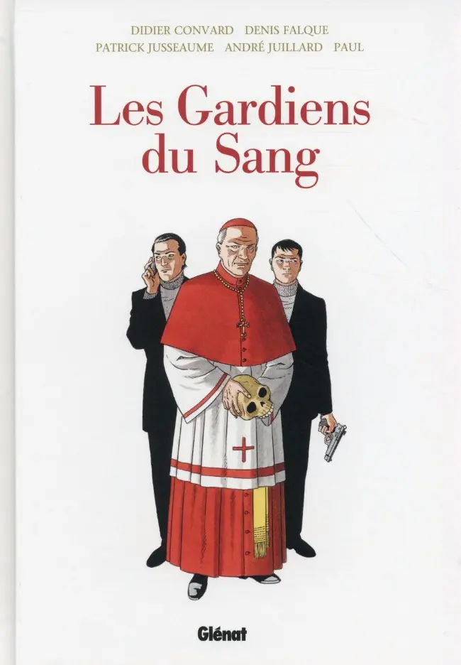 Couverture de l'album Le Triangle secret - Les Gardiens du Sang Intégrale