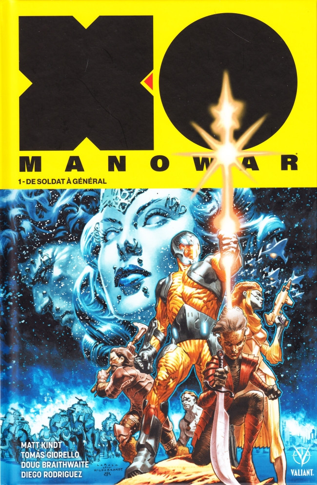 Couverture de l'album X-O Manowar Tome 1 De soldat à général