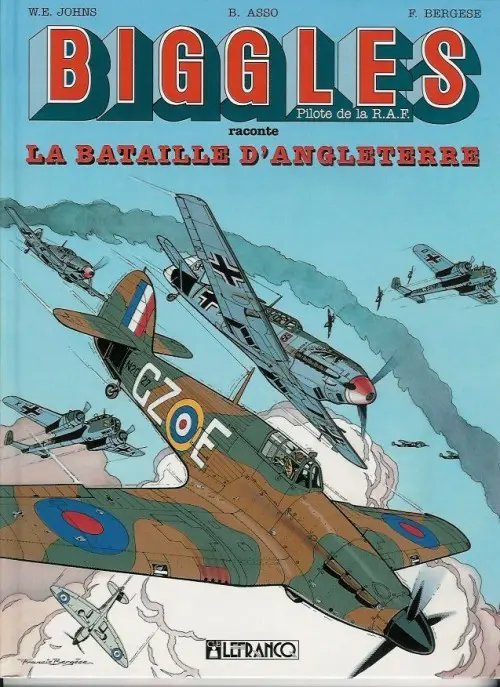 Couverture de l'album Biggles raconte Tome 1 La Bataille d'Angleterre