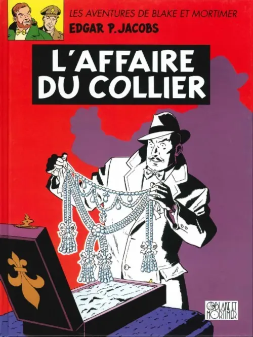Couverture de l'album Blake et Mortimer Tome 10 L'affaire du collier