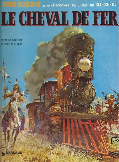 Couverture de l'album Blueberry Tome 7 Le cheval de fer
