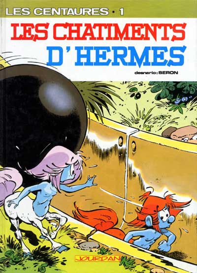 Couverture de l'album Les Centaures Tome 5 Les Châtiments d'Hermès