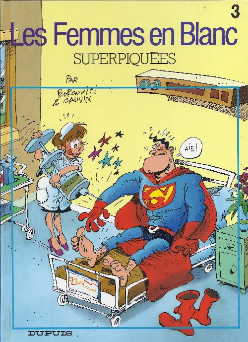 Couverture de l'album Les Femmes en Blanc Tome 3 Superpiquées