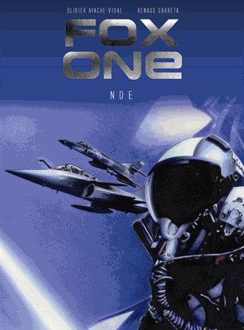 Couverture de l'album Fox One Tome 3 NDE