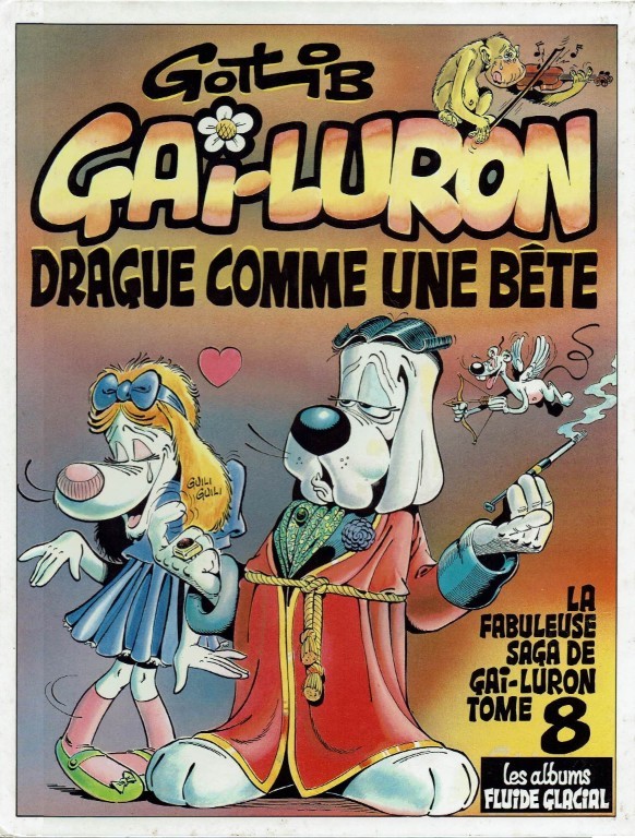 Couverture de l'album Gai-Luron Tome 8 Gai-Luron drague comme une bête