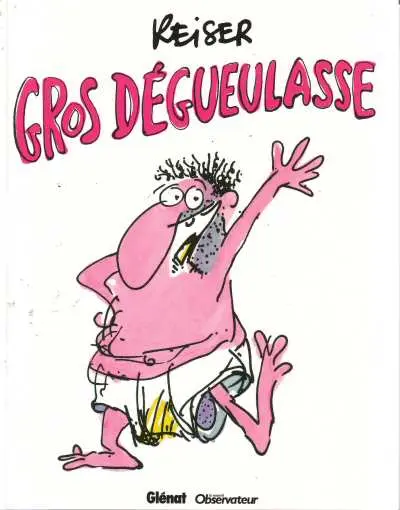 Couverture de l'album Gros dégueulasse