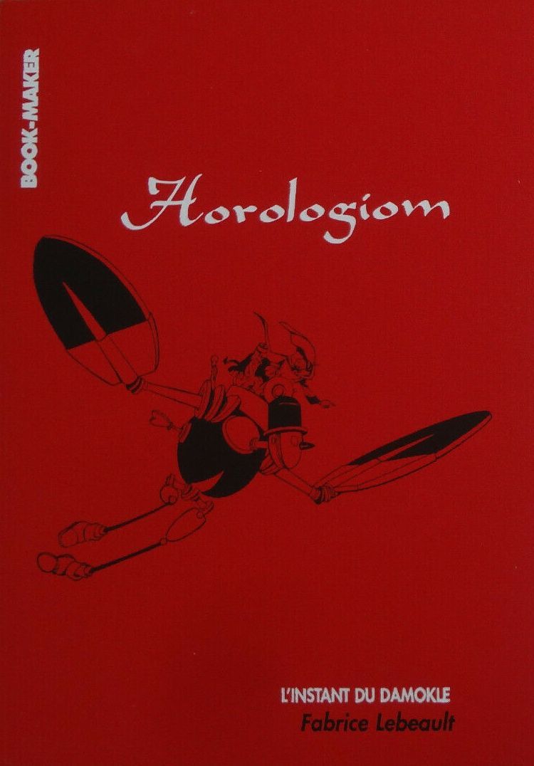 Couverture de l'album Horologiom Tome 2 L'instant du Damokle