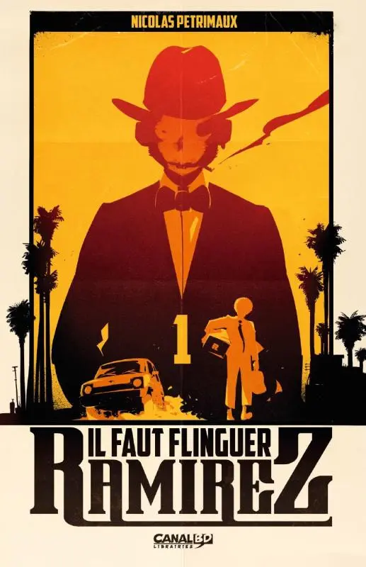 Couverture de l'album Il faut flinguer Ramirez Acte 1
