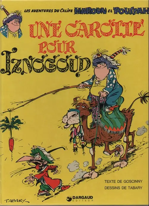 Couverture de l'album Iznogoud Tome 7 Une carotte pour Iznogoud