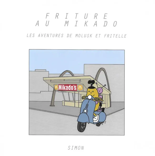 Couverture de l'album Les aventures de Molusk et Fritelle Tome 1 Friture au Mikado