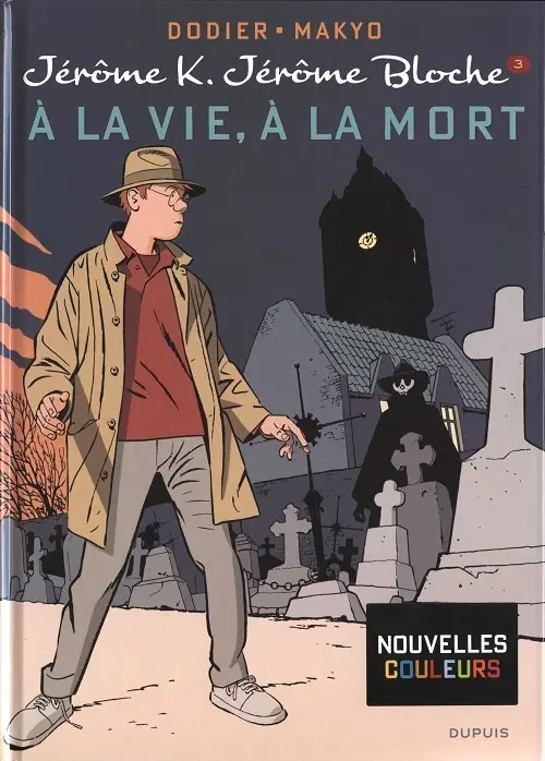 Couverture de l'album Jérôme K. Jérôme Bloche Tome 3 À la vie, à la mort