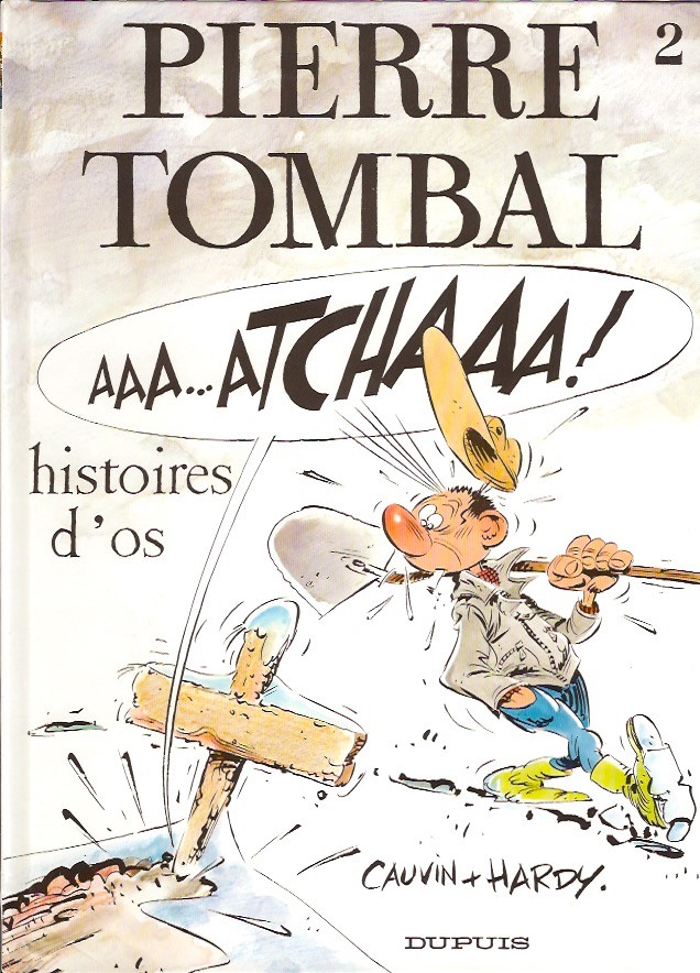 Couverture de l'album Pierre Tombal Tome 2 Histoire d'os