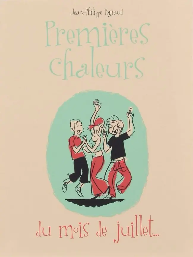 Couverture de l'album Premières chaleurs Tome 3 Du mois de juillet...