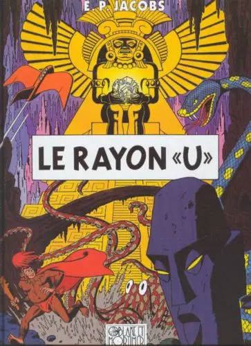 Couverture de l'album Avant Blake et Mortimer Tome 1 Le Rayon «U»
